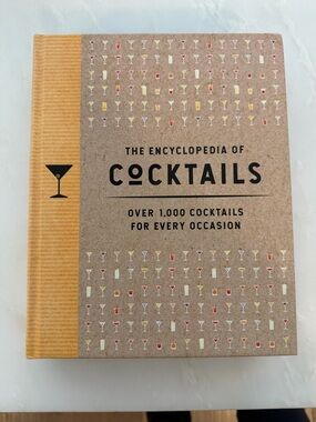 The Encyclopedia of Cocktails
